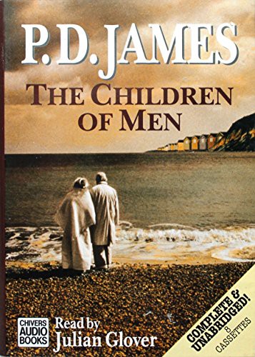 P. D. James, John Franklyn-Robbins: The Children of Men (AudiobookFormat, 1993, Recorded Books)
