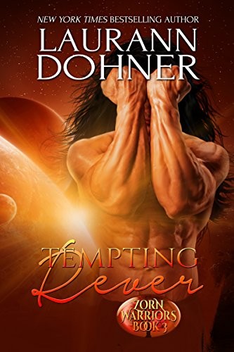 Laurann Dohner: Tempting Rever (Zorn Warriors Book 3) (Laurann Dohner)