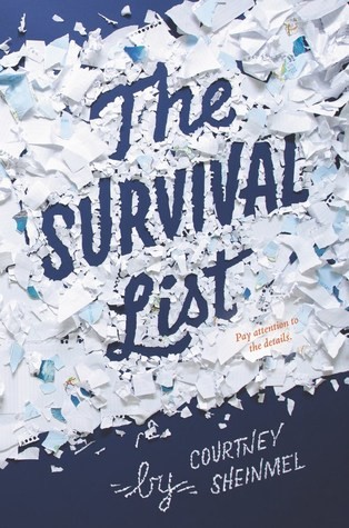 Courtney Sheinmel: The Survival List (Hardcover, 2019, Katherine Tegen Books)