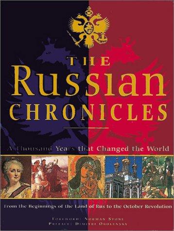 Norman Stone: The Russian chronicles (Hardcover, 2001, Thunder Bay)