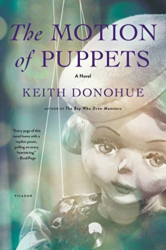 Keith Donohue: The Motion of Puppets (Paperback, 2017, Picador)