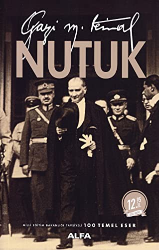 Mustafa Kemal Atatürk: Nutuk (Paperback, Alfa Yayınları)