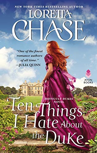 Loretta Chase: Ten Things I Hate about the Duke (2020, HarperCollins Publishers, Avon Books, Avon)