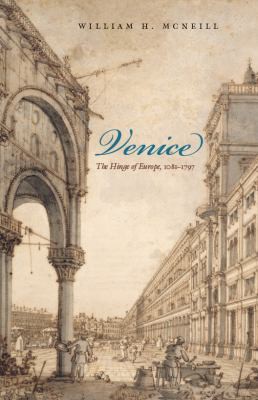 William Hardy McNeill: Venice (Paperback, Univ of Chicago Pr (Tx))