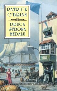Patrick O'Brian: Druga strona medalu (Paperback, Polish language, 2011, Zysk i S-ka)