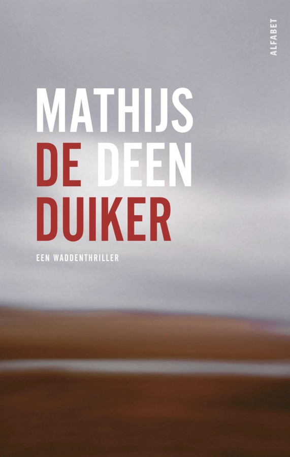 Mathijs Deen: De Duiker (Paperback, Dutch language, Alfabet uitgevers)