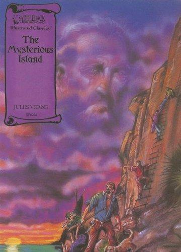 Jules Verne: The Mysterious Island (Illustrated Classics) (2005, Saddleback Educational Publishing, Inc.)