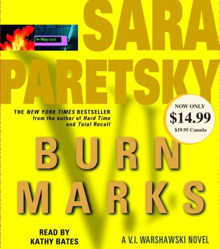 Sara Paretsky: Burn Marks (V.I. Warshawski Novels) (AudiobookFormat, 2007, RH Audio)