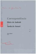 Mário de Andrade: Correspondência Mário de Andrade & Tarsila do Amaral (Portuguese language, 1999, Edusp, IEB)