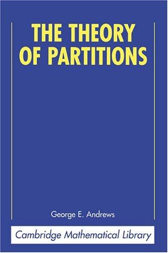 George E. Andrews: The Theory of Partitions (Cambridge Mathematical Library) (Paperback, 1998, Cambridge University Press)