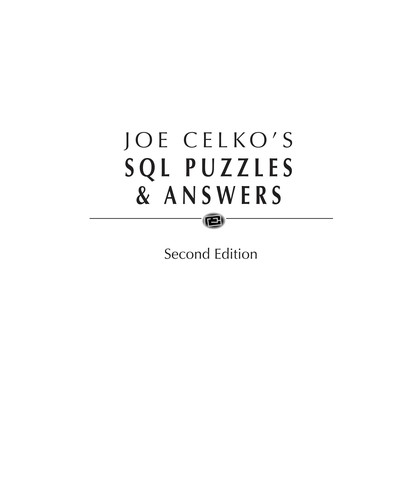 Joe Celko: Joe Celko's SQL puzzles & answers (2007, Morgan Kaufmann Publishers)