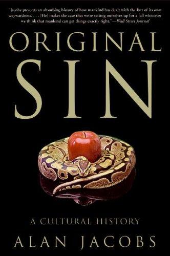 Alan Jacobs: Original Sin (Paperback, HarperOne)