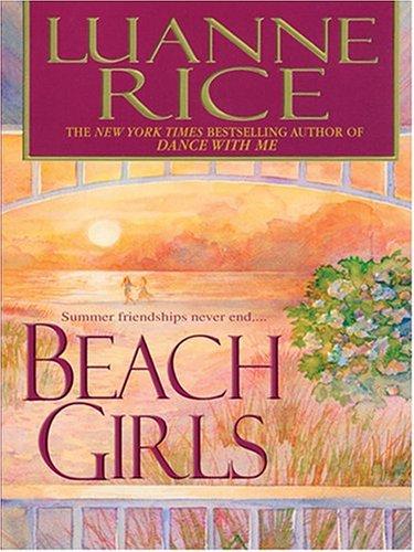 Luanne Rice: Beach girls (2004, Thorndike Press)