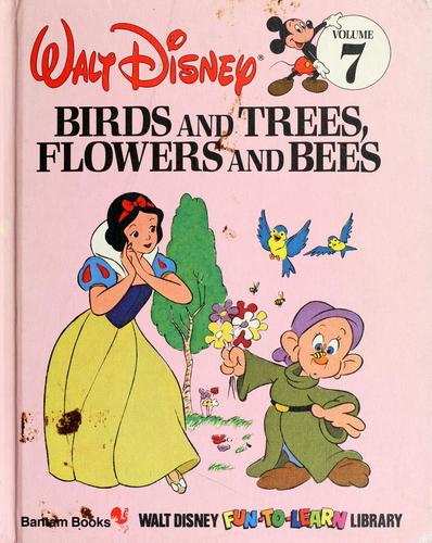 Walt Disney Productions: Birds and trees, flowers and bees (1983, Bantam Book Inc., Bantam Books)