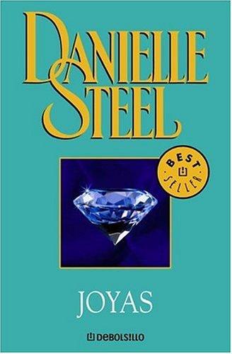 Danielle Steel: Joyas (Paperback, Spanish language, 2006, Debolsillo)