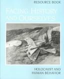 Margot Stern Strom: Facing history and ourselves (1994, Facing History and Ourselves National Foundation)