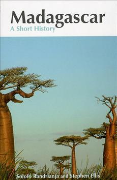 Solofo Randrianja: Madagascar : A Short History (2009, University of Chicago Press)
