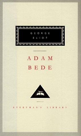 George Eliot: Adam Bede (1992, Knopf, Distributed by Random House)