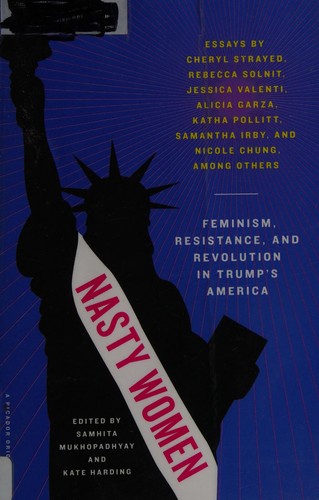 Samhita Mukhopadhyay, Kate Harding: Nasty women (2017, Picador)
