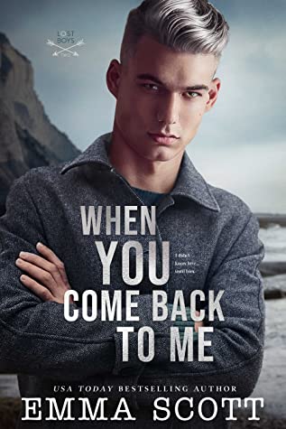 Emma Scott: When You Come Back to Me (EBook, 2020)