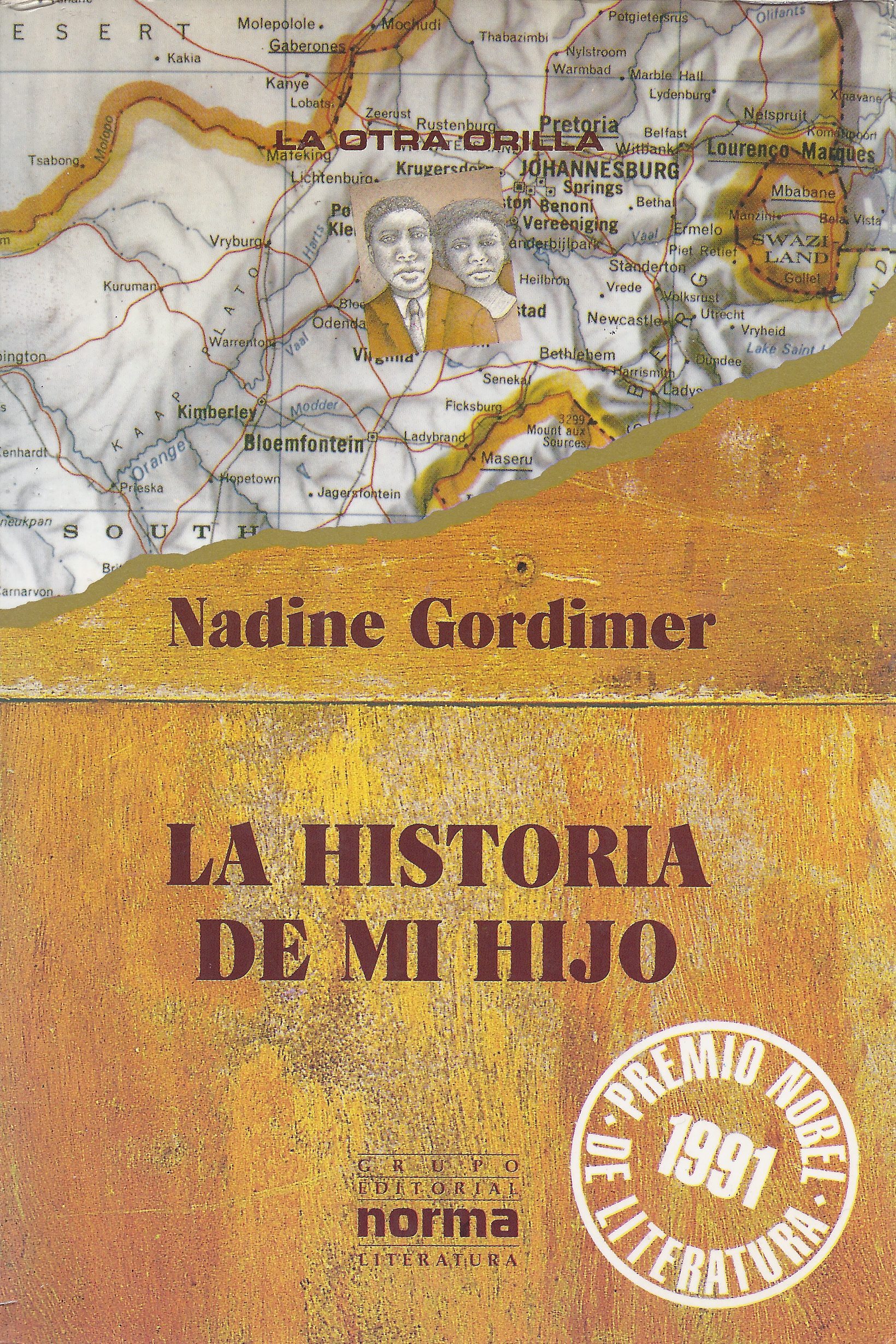 Nadine Gordimer: La Historia De Mi Hijo (Paperback, 1991, Grupo Editorial Norma)