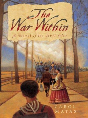 Carol Matas: The war within (2003, Thorndike Press)
