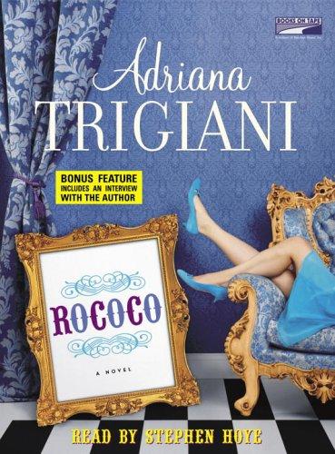 Adriana Trigiani: Rococo (AudiobookFormat, 2005, Books on Tape)