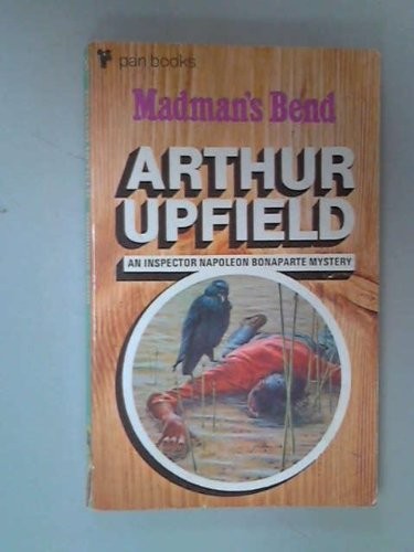 Arthur William Upfield: Madman's Bend (Paperback, Pan)