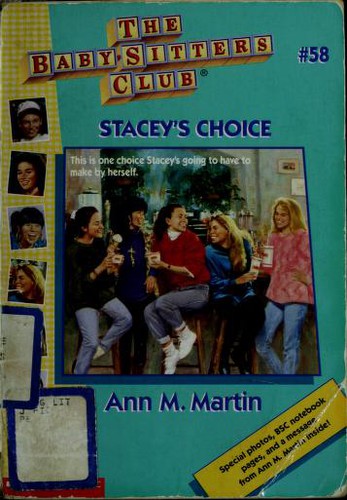 Ann M. Martin: Stacey's Choice (The Baby-Sitters Club #58) (1997, Scholastic)