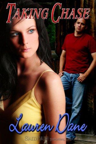 Lauren Dane: Taking Chase (The Chase Brothers, Book 2) (Paperback, 2007, Samhain Publishing)