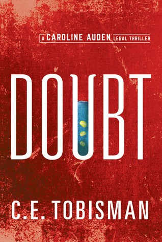 C.E. Tobisman: Doubt (2016, Thomas & Mercer)