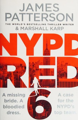 James Patterson OL22258A [Work in progress. Please do not merge James Patterson.]: NYPD Red 6 (Paperback, 2021, Arrow Books)