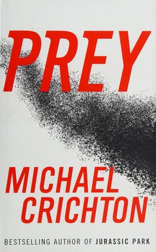 Michael Crichton, Michael Crichton: Prey (Hardcover, 2002, BCA)