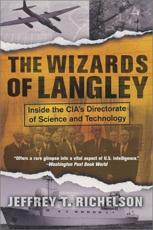 Jeffrey T. Richelson: The Wizards of Langley (Paperback, 2002, Westview Press)