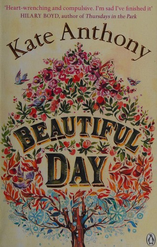 Kate Anthony: Beautiful Day (2014, Penguin Books, Limited)