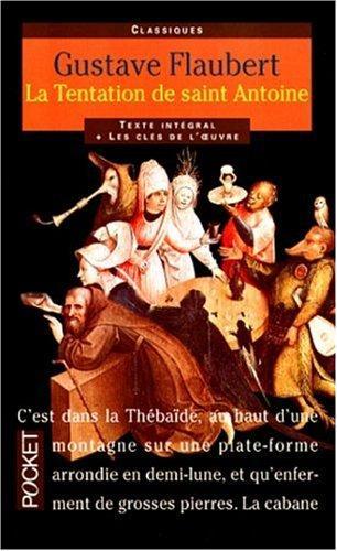 Flaubert Gustave, Pierre-Louis Rey: La tentation de saint Antoine (Paperback, French language, 1999, Presses Pocket)