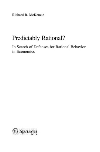 Richard B. McKenzie: Predictably Rational? (EBook, 2010, Springer-Verlag Berlin Heidelberg, Springer)