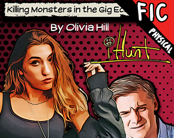 Olivia Hill, Filamena Young: #iHunt (Paperback, 2017, Independently Published)