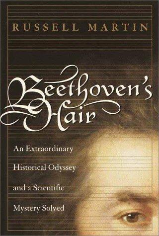Russell Martin: Beethoven's Hair  (Hardcover, 2000, Broadway)