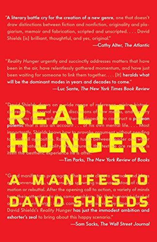 David Shields: Reality Hunger (Paperback, 2011, Vintage)