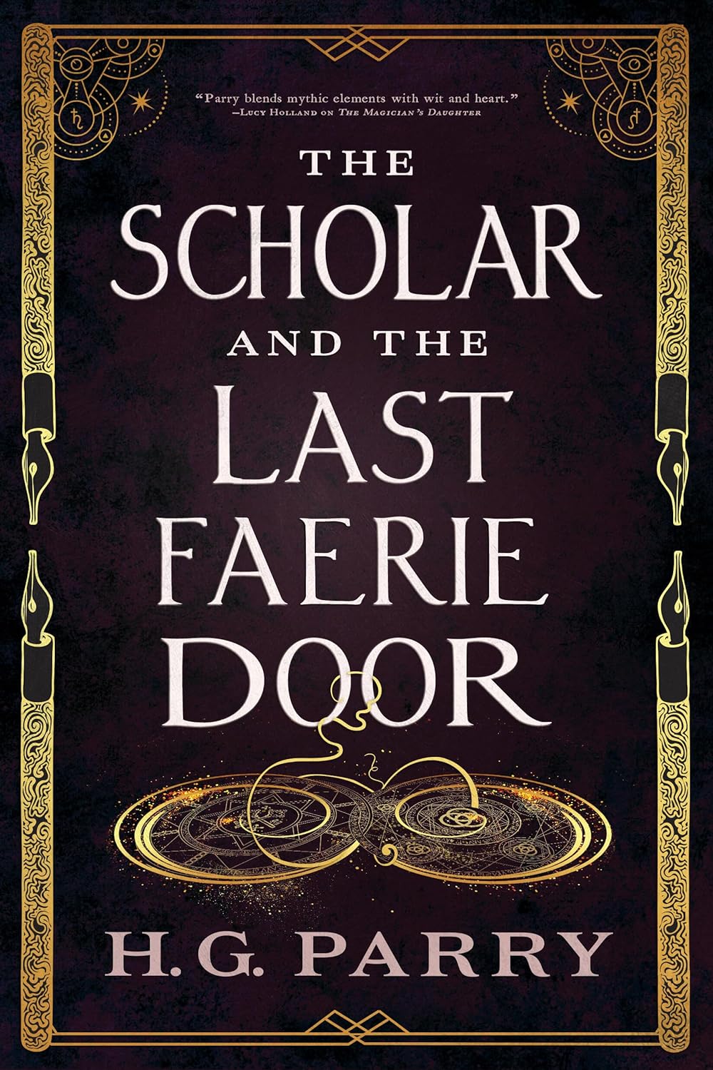 H. G. Parry: The Scholar and the Last Fairy Door (Redhook)