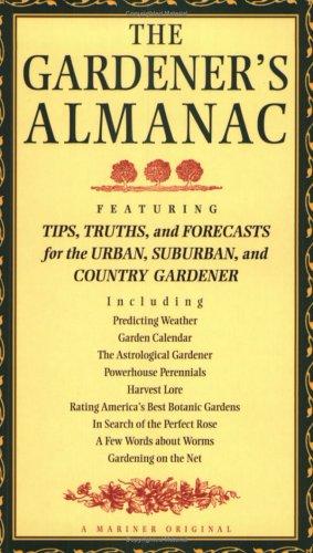 High Tide Press, Peter C. Jones, Lisa MacDonald: The gardener's almanac (1997, Houghton Mifflin)