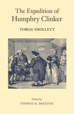 Tobias Smollett: The expedition of Humphry Clinker (1990, University of Georgia Press)