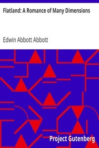 Edwin Abbott Abbott: Flatland (EBook, Project Gutenberg, NetLibrary)