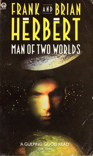 Frank Herbert: Man of two worlds (1987, Futura)