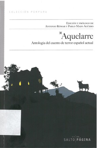 Antonio Rómar, Pablo Mazo Agüero, Juan José Plans: Aquelarre (Spanish language, 2010, Salto de Página)