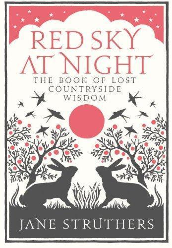 Jane Struthers: Red Sky at Night (2009)