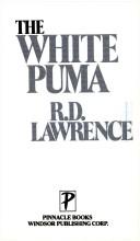 Lawrence, R. D.: The White Puma (Paperback, 1991, Pinnacle)