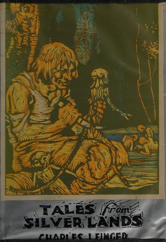 Charles Joseph Finger: Tales from silver lands (1924, Doubleday, Page & Company)