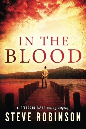Steve Robinson: In the Blood (Paperback, 2014, Thomas & Mercer)